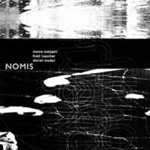 Marco Kaeppeli / Fredi Luescher / Daniel Studer: Nomis