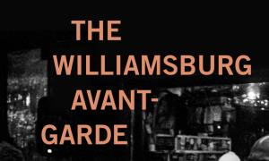 Jazz article: The Williamsburg Avant-Garde