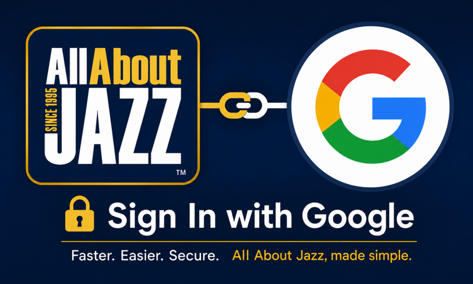 Easier All About Jazz Sign-In with Google