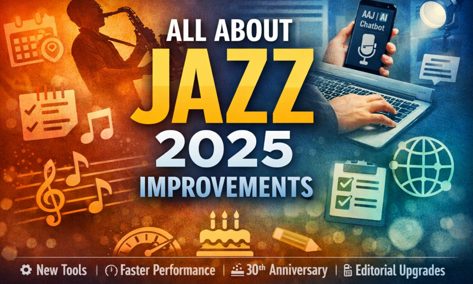 All About Jazz & Jazz Near You Improvements: 2025