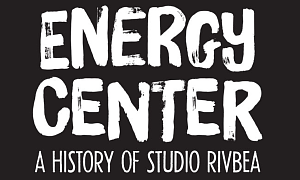 Energy Center - A History Of Studio Rivbea By Ed Hazell