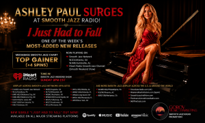 Ashley Paul Gains Smooth Jazz Radio Momentum With 'I Just Had To Fall'
