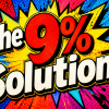 Read "The 9% Solution"