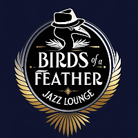 Birds Of A Feather Jazz Lounge