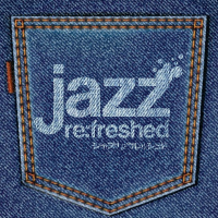 Jazz Re:freshed