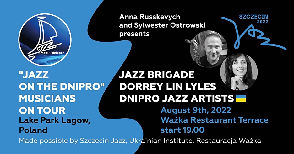 The Show Must Go On: Szczecin Jazz Festival Presents Tribute To Jazz On The Dnipro Festival