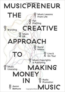 Musicpreneur: Making Money in Music - #MusicBizBooks