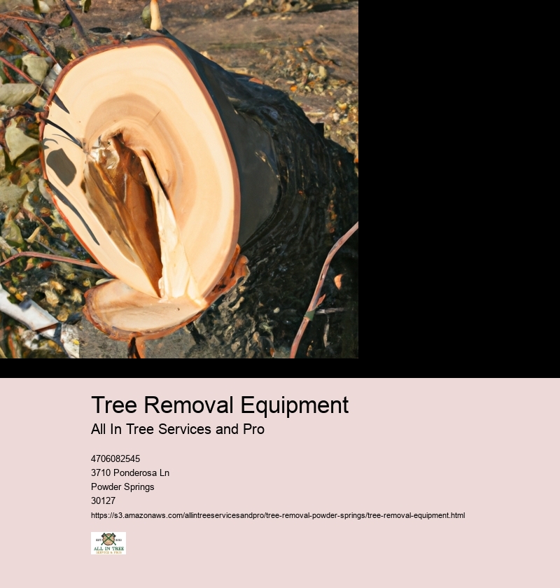 Tree Removal Equipment