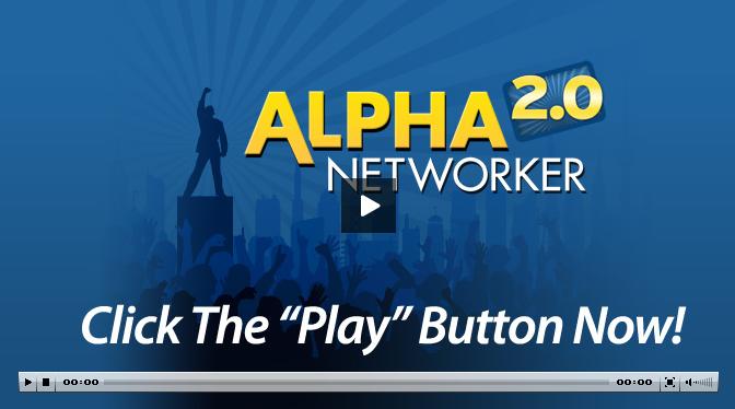 Alpha Networker 2.0 Review