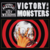 Victory for the Monsters