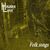 Higher Love - Folk Songs