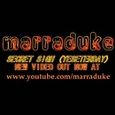 Marraduke - Secret Sigh (Yesterday)