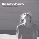 The LaFontaines - Light Up The Background