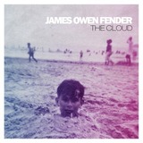 James Owen Fender - The Cloud