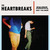 The Heartbreaks - Jealous, Don't You Know