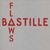 BASTILLE - Flaws