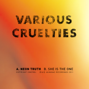 various cruelties