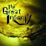 The Great Insanity