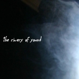 The Rivers Of Sound