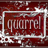 Quarrel