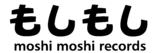 Moshi Moshi 