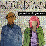 Worn Down