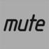 Mute