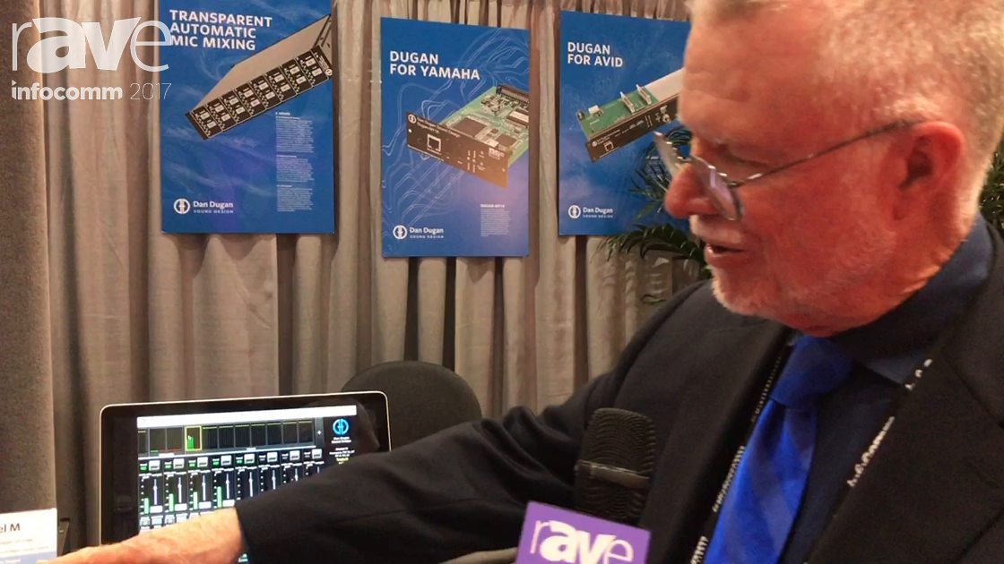 InfoComm 2017: Dan Dugan Talks About Model E-3A Automatic Mixing Controller