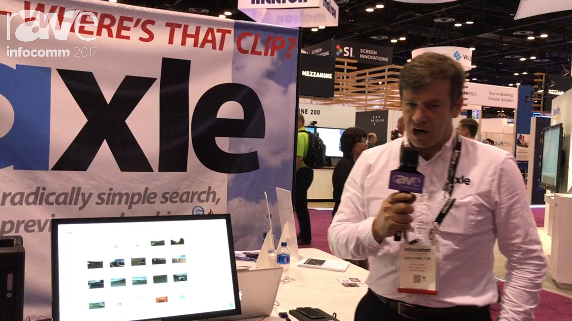 InfoComm 2017: Axle Video Shows Off Media Management Software
