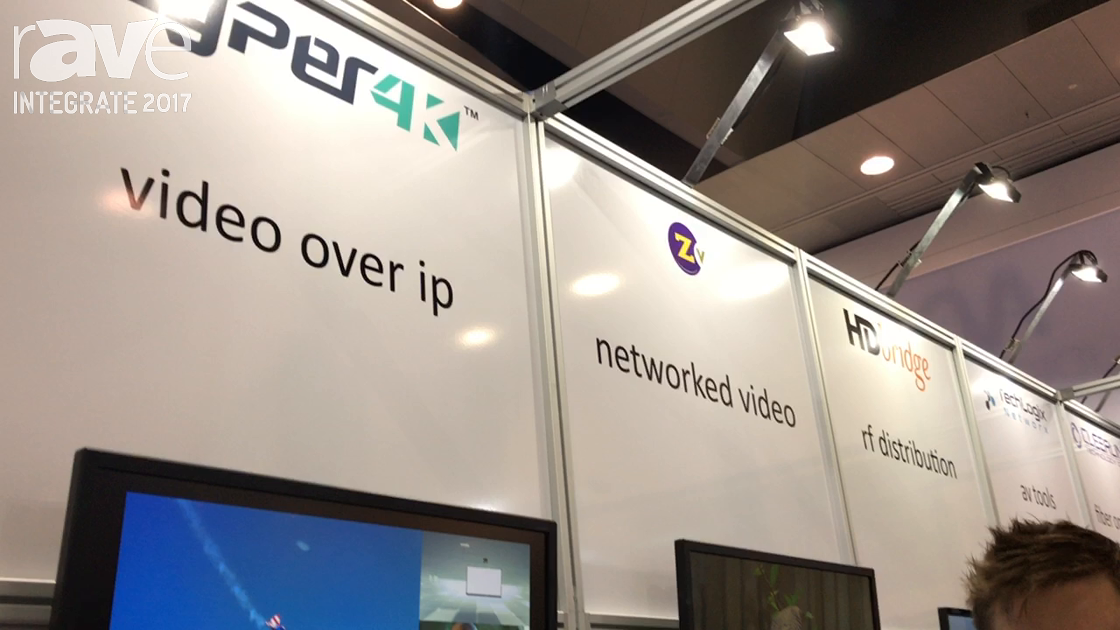Integrate 2017: ZeeVee Shows Zyper 4K Solution for 10 Gig Network on the AV Distributors Stand