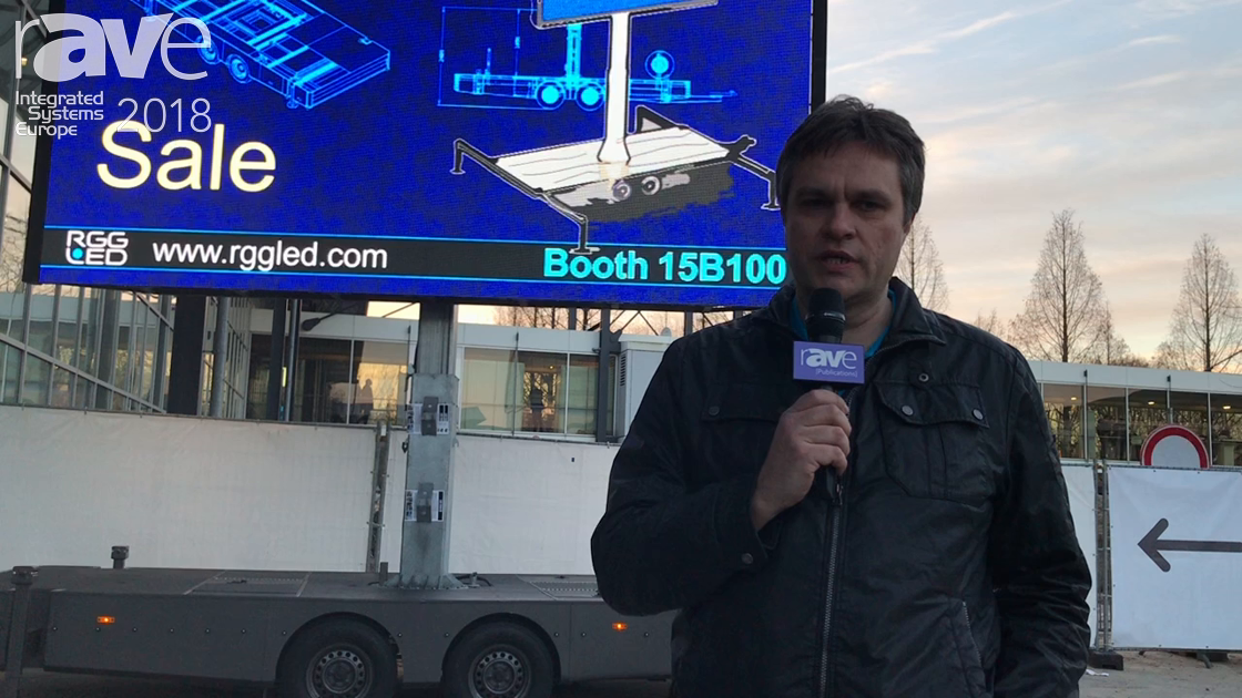 ISE 2018: RGGLed Explains Its Displays Outdoor LED Trailer