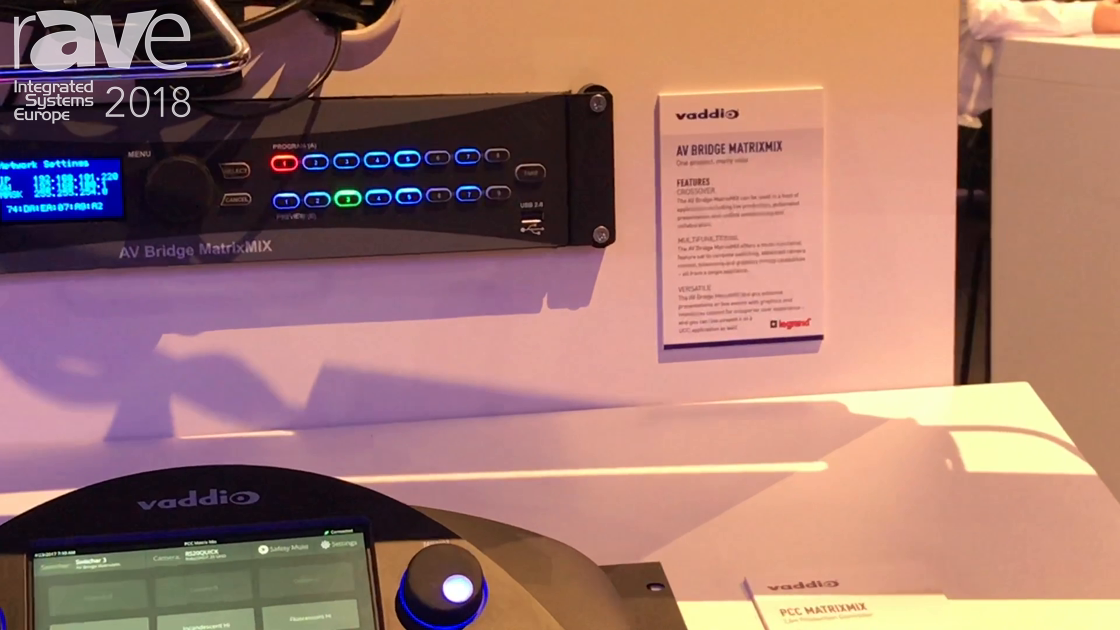 ISE 2018: Milestone’s Vaddio Presents AVBridge MatrixMix