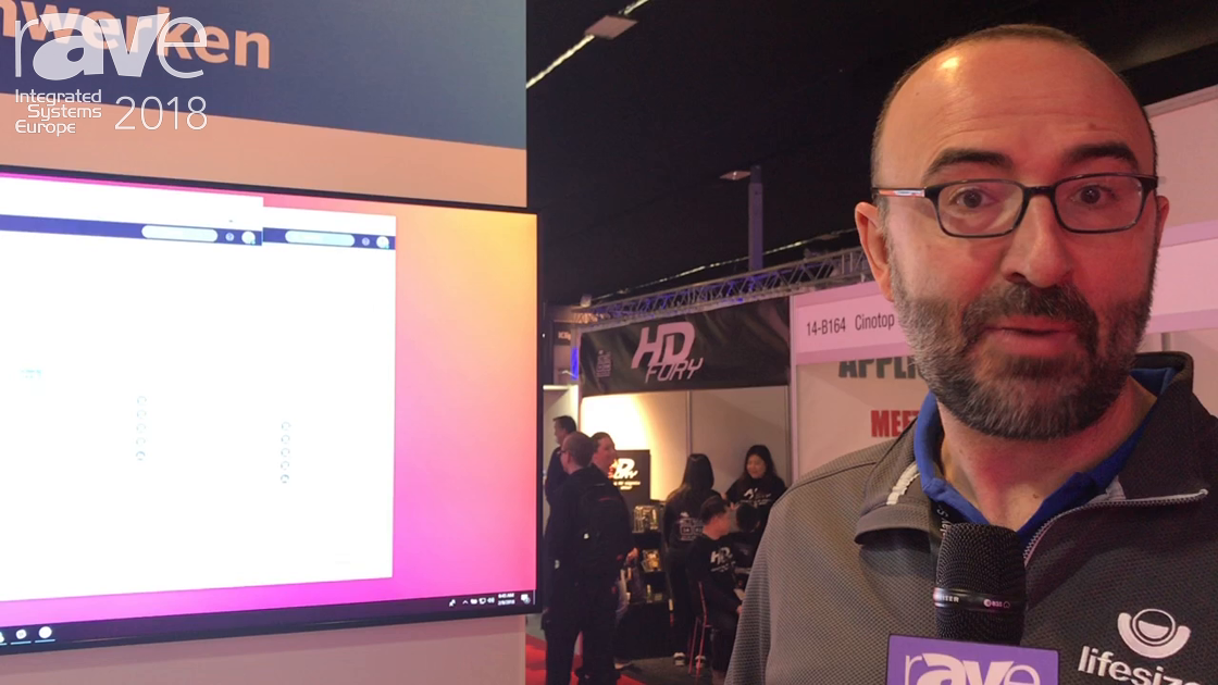 ISE 2018: Lifesize Exhibits Desktop and Web Applications for Its Videoconferencing Solution