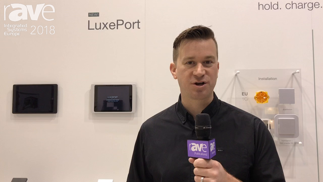 ISE 2018: Dana Innovations Talks about iPort’s New LuxePort iPad Mounting and Charging Solution