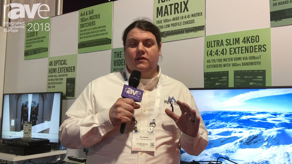ISE 2018: AVProConnect Shows Its 8×8 Matrix with Dual HDBaseT for 4K at 18Gig