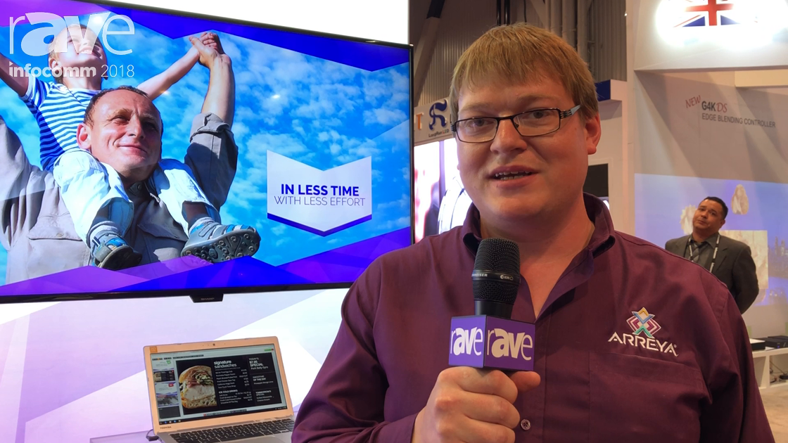 InfoComm 2018: Arreya Talks About HTML5-Based Digital Signage Software Suite