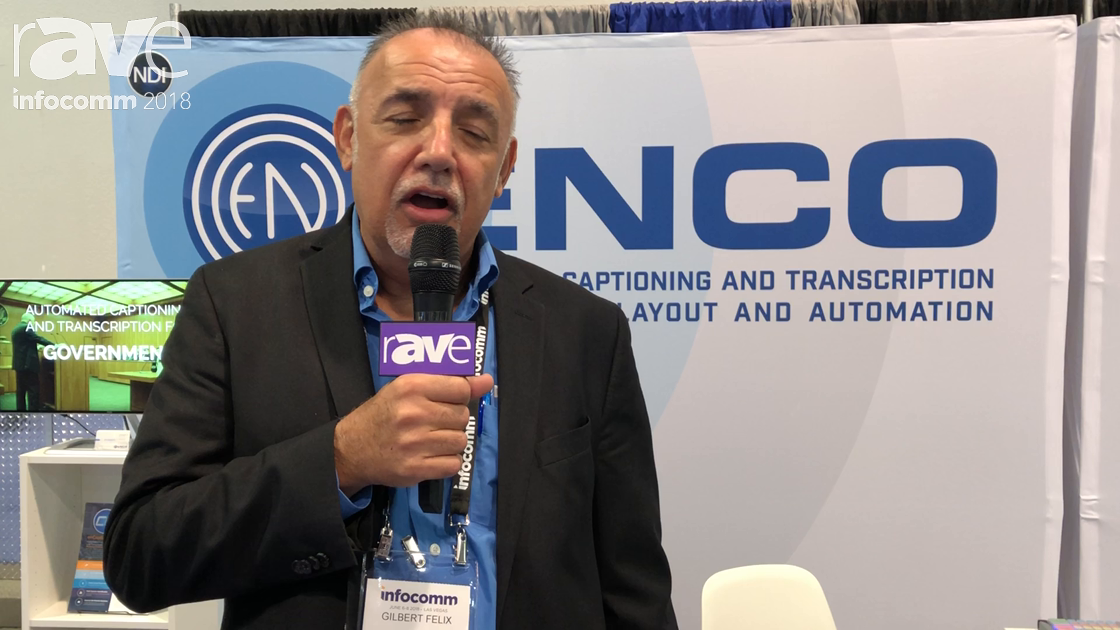 InfoComm 2018: ENCO Systems Showcases Its enCaption Automated Closed Captioning System