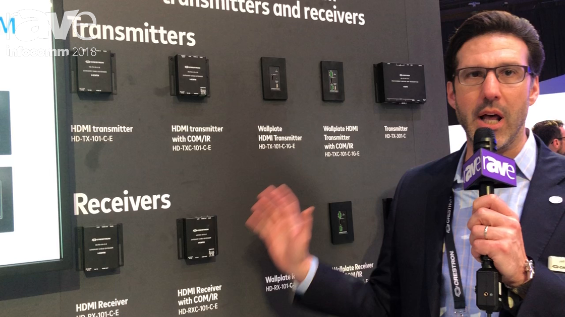 InfoComm 2018: Crestron Talks About DM Lite, Low Cost Transmitter and Receivers