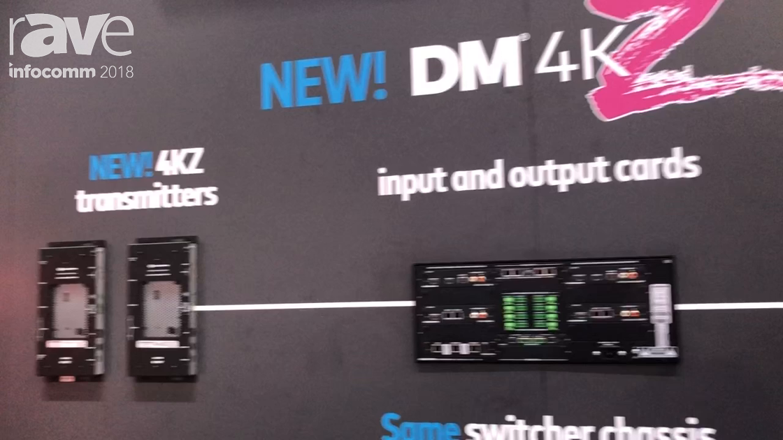 InfoComm 2018: Crestron Unveils Its DM 4KZ End to End Solution for Handling 4K@60Hz Signals