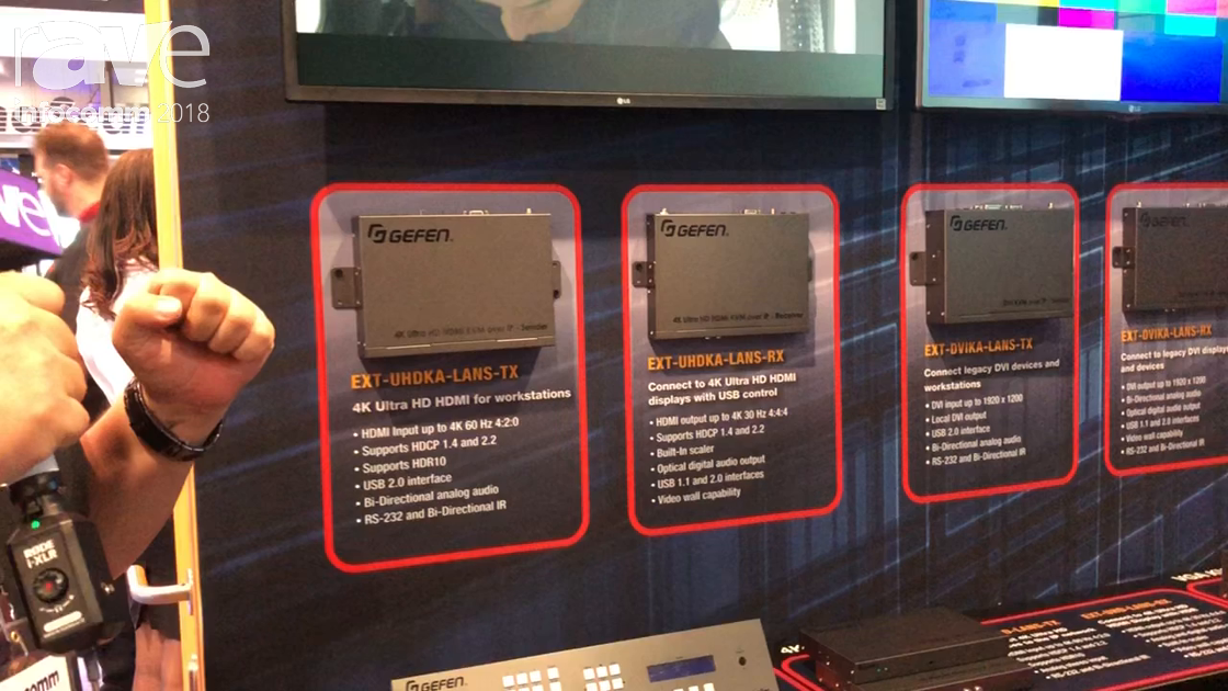 InfoComm 2018: Gefen Talks About Its Range of 4K Video Over IP Products