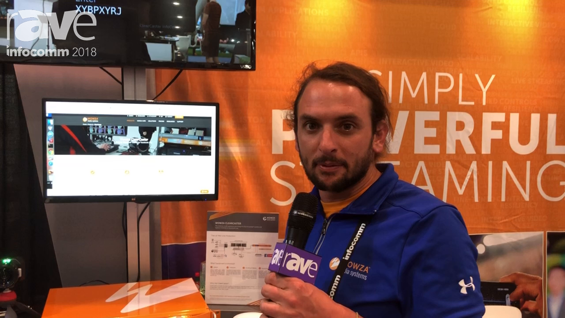 InfoComm 2018: Wowza Media Systems Shows Clearcaster Live Streaming Appliance With Facebook Live