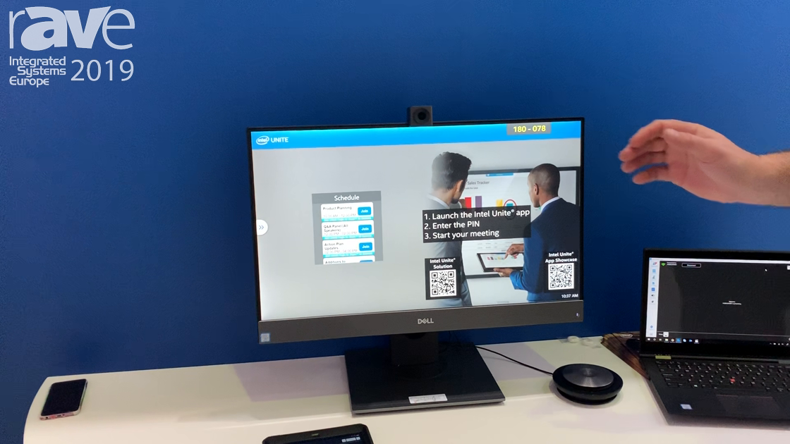 ISE 2019: Intel Demos Unite Version 4.0 in a Huddle Space Option