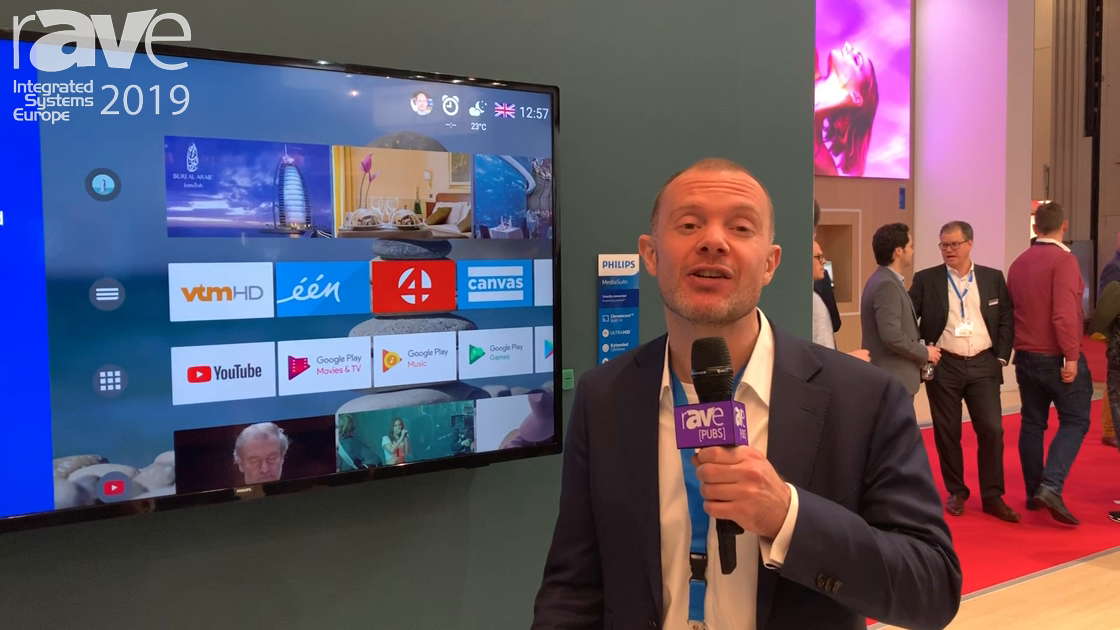 ISE 2019: Philips Unveils Its MediaSuite Range With Embedded Chrome Casting