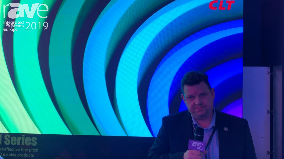 ISE 2019: CLT LED Technology Talks About H Series LED Display