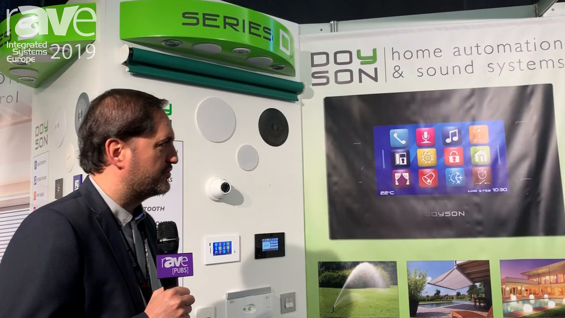 ISE 2019: Doyson Talks About Series S Modular Home Automation and Sound Systems