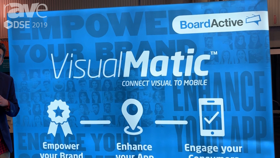 DSE 2019: BoardActive VisualMatic Software Platform Connects DOOH to Mobile Devices