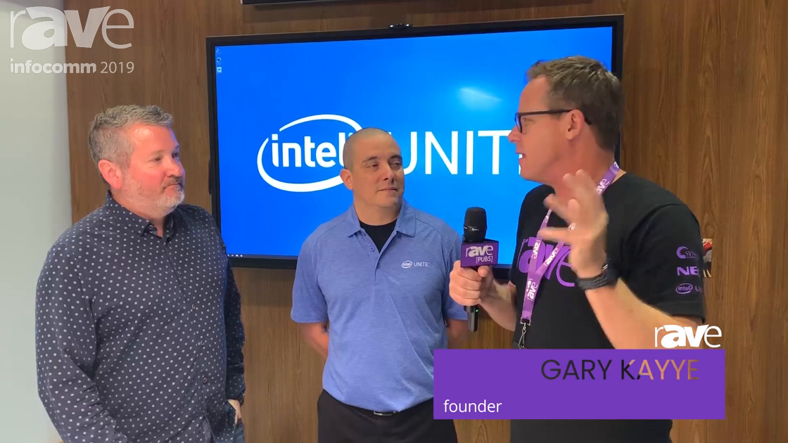 InfoComm 2019: Gary Interviews Thomas Loza and Jason Goecke from Intel About Intel Unite 4