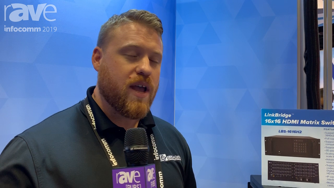 InfoComm 2019: Broadata Communications Presents LBS-1616H2, a 16×16 HDMI Matrix Switch