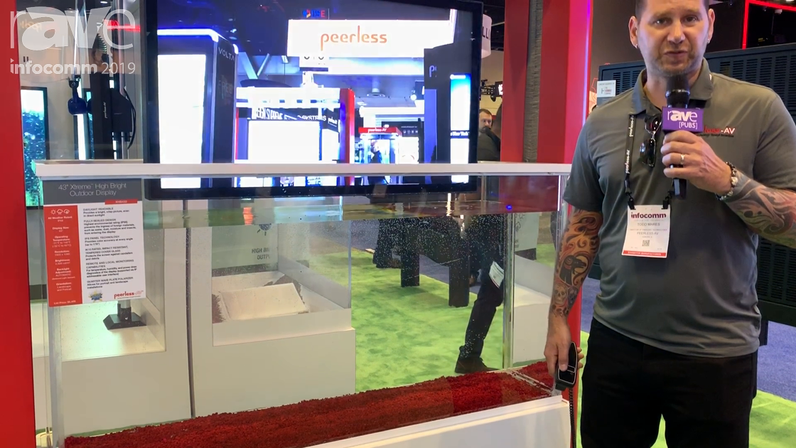 InfoComm 2019: Peerless-AV Shows Xtreme High Bright Outdoor Display for -31 to 140° Operating Temp