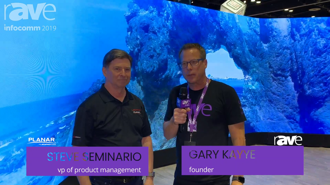 InfoComm 2019: Steve Seminario of Leyard Planar Takes Gary Kayye on a Booth Tour